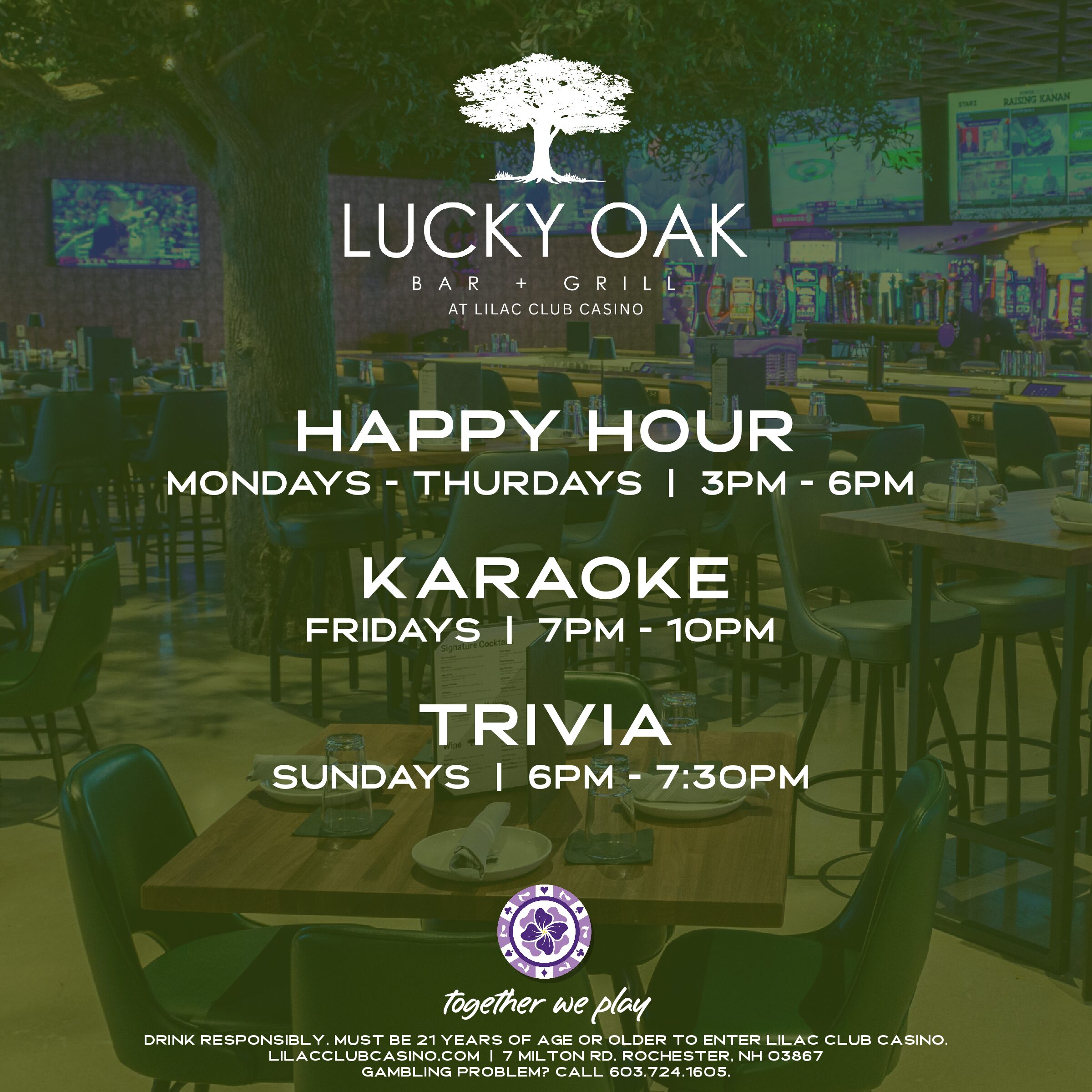 Happy Hour Monday-Thursday 3pm-6pm – Lucky Oak Bar & Grill at Lilac Club Casino, Rochester NH